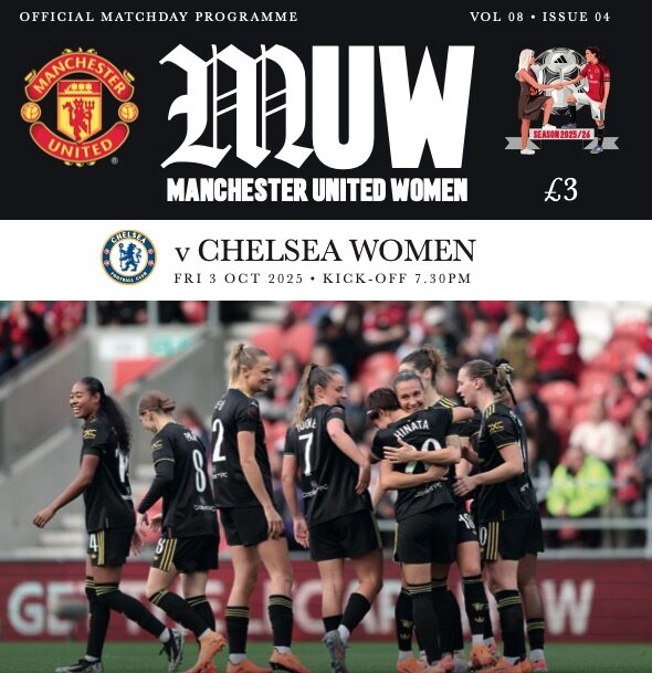 MUWFC v  CHELSEA WOMEN F R I 3 O C T 2 0 2 5 • K I C K - O F F 7 . 3 0 P M
